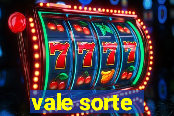 vale sorte - resultado hoje